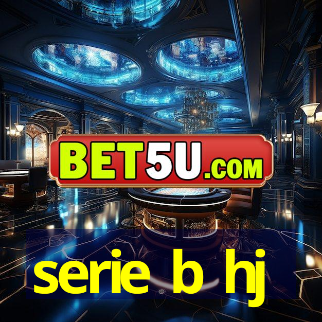 serie b hj